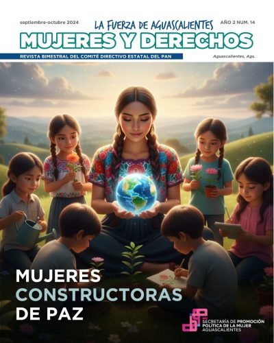 La Fuerza de Aguascalientes Mujeres y Derechos. Año 2 Num. 14