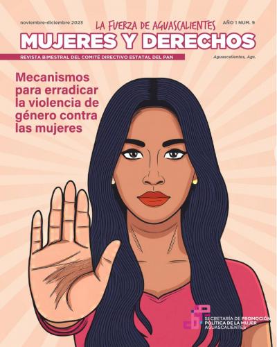 La Fuerza de Aguascalientes: Mujeres y Derechos. Año 1 Num. 9